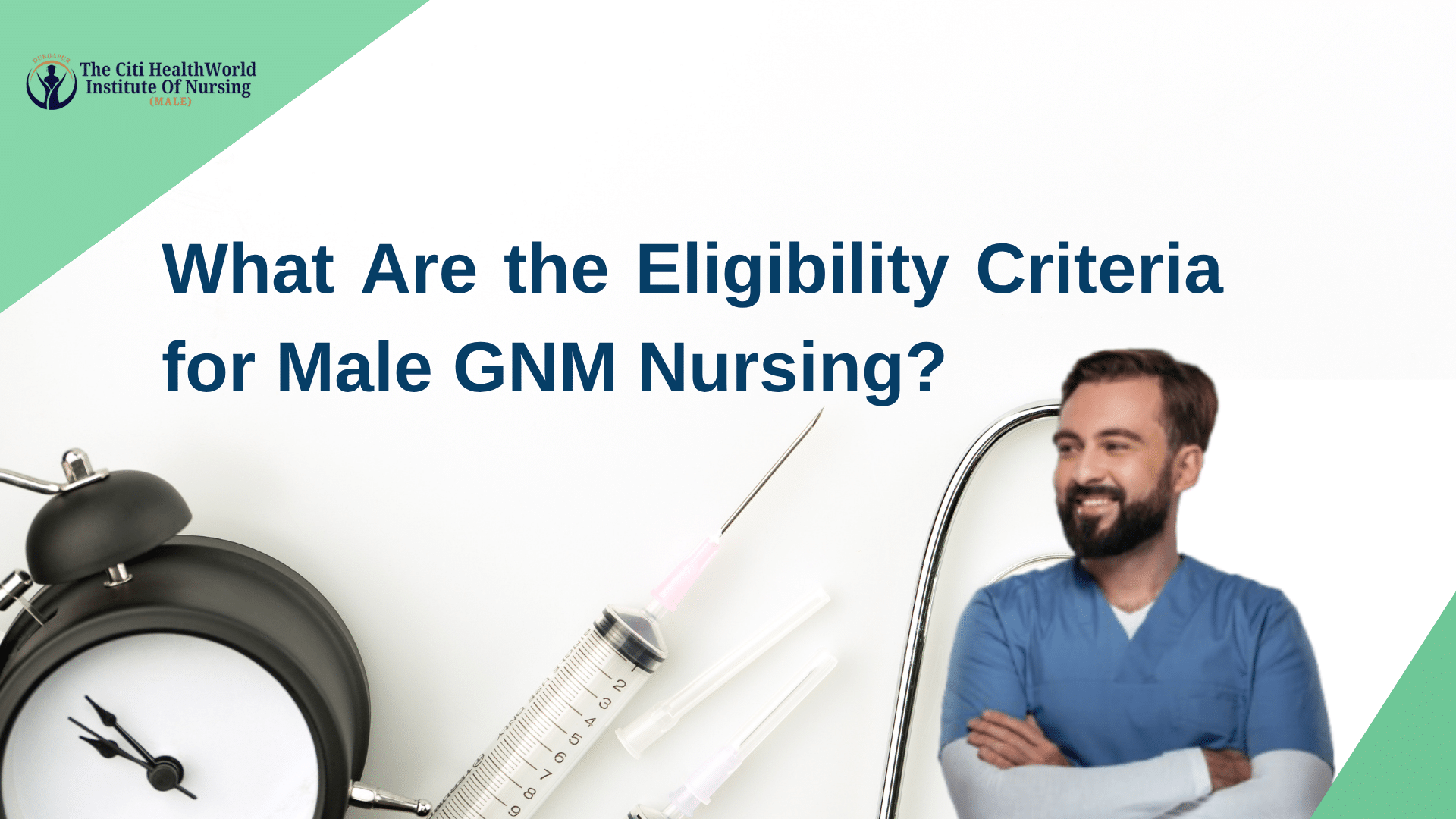 What Are the Eligibility Criteria for Male GNM Nursing?