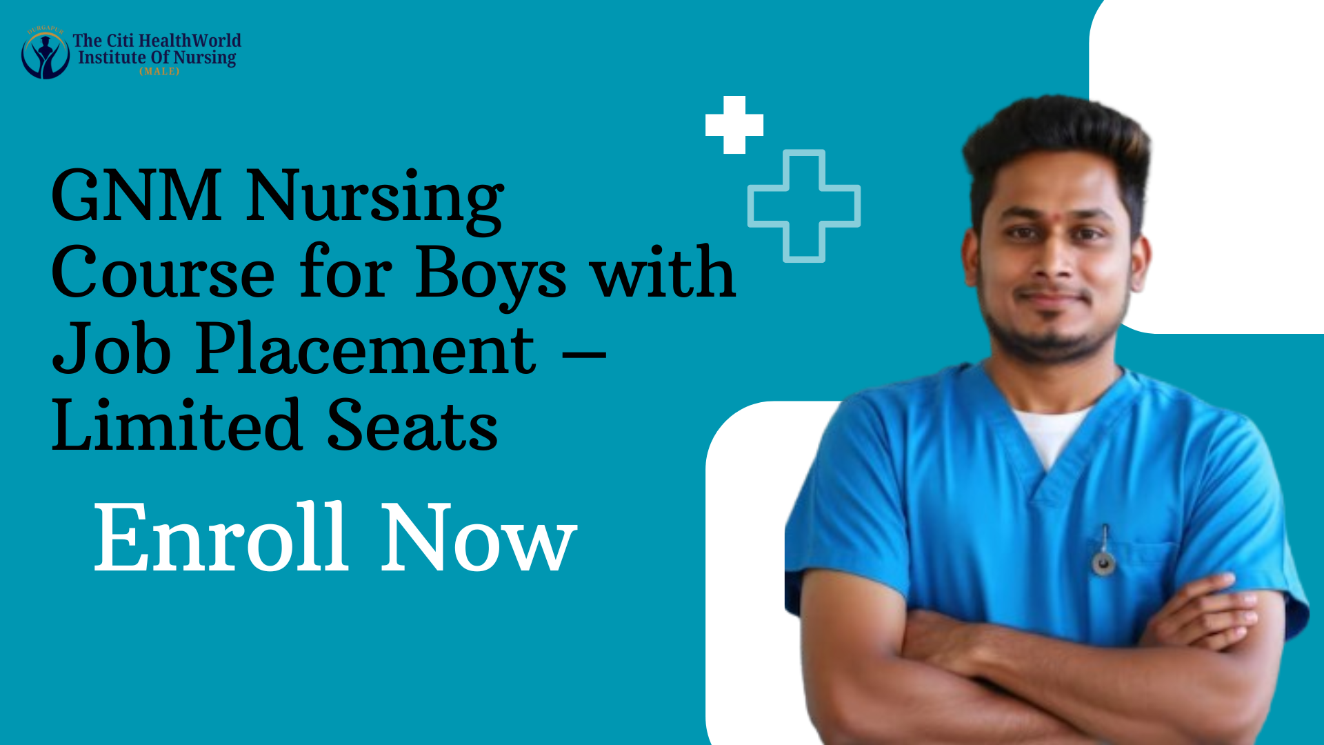 GNM Nursing Course for Boys with Job Placement—Limited Seats, Enroll Now