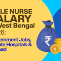 male nurse salary in West Bengal 2026